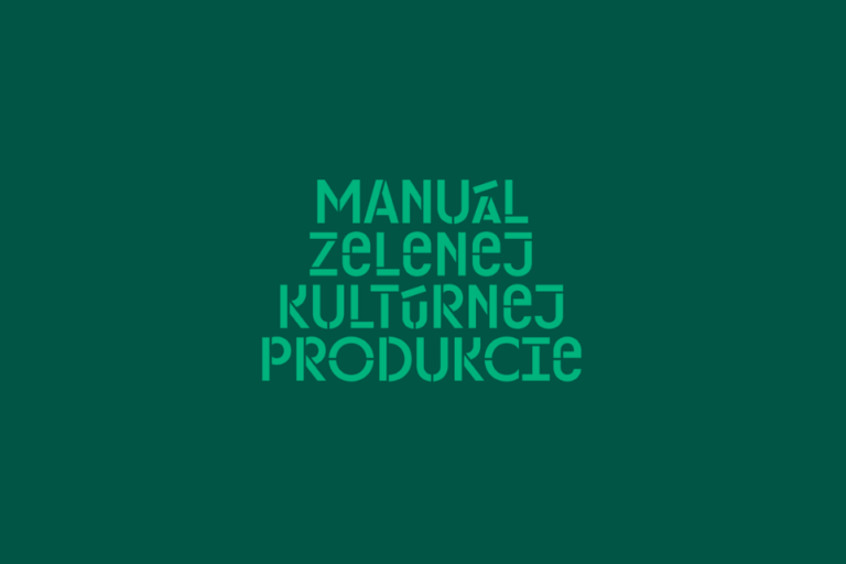 Manuál zelenej kultúrnej produkcie