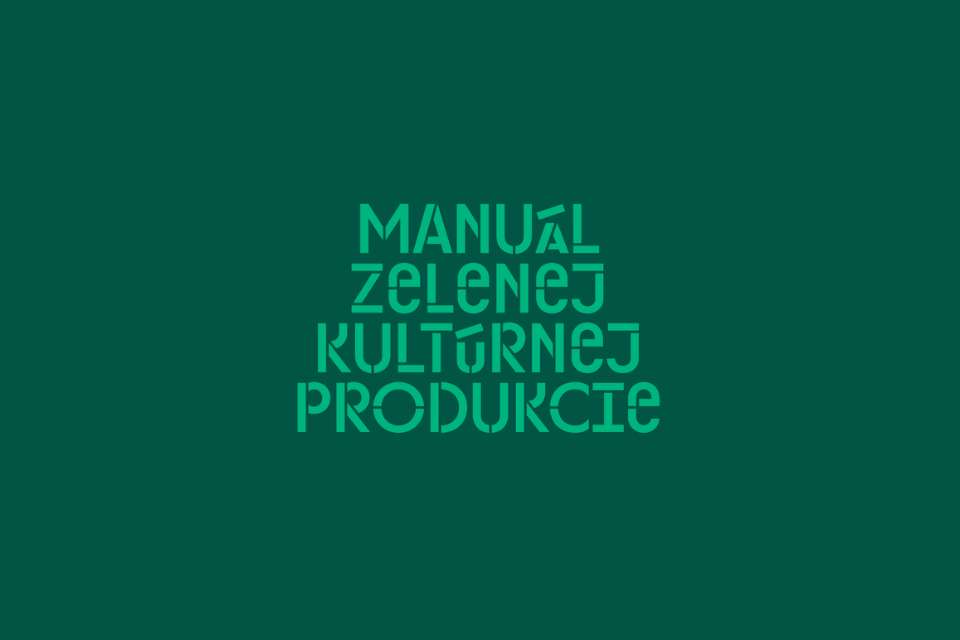 Manuál zelenej kultúrnej produkcie